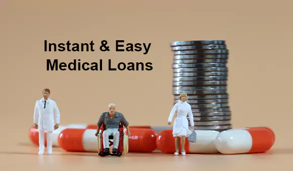 Instant & Easy Medical Loans in Hyderabad Instant & Easy Medical Loans in Hyderabad