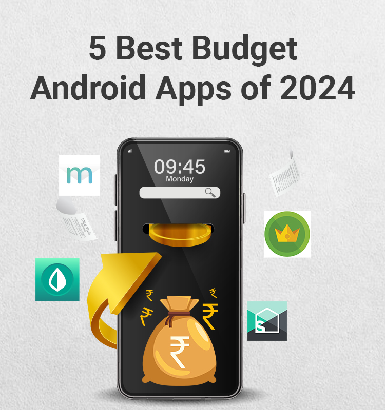 5 Best Budget Android Apps of 2024