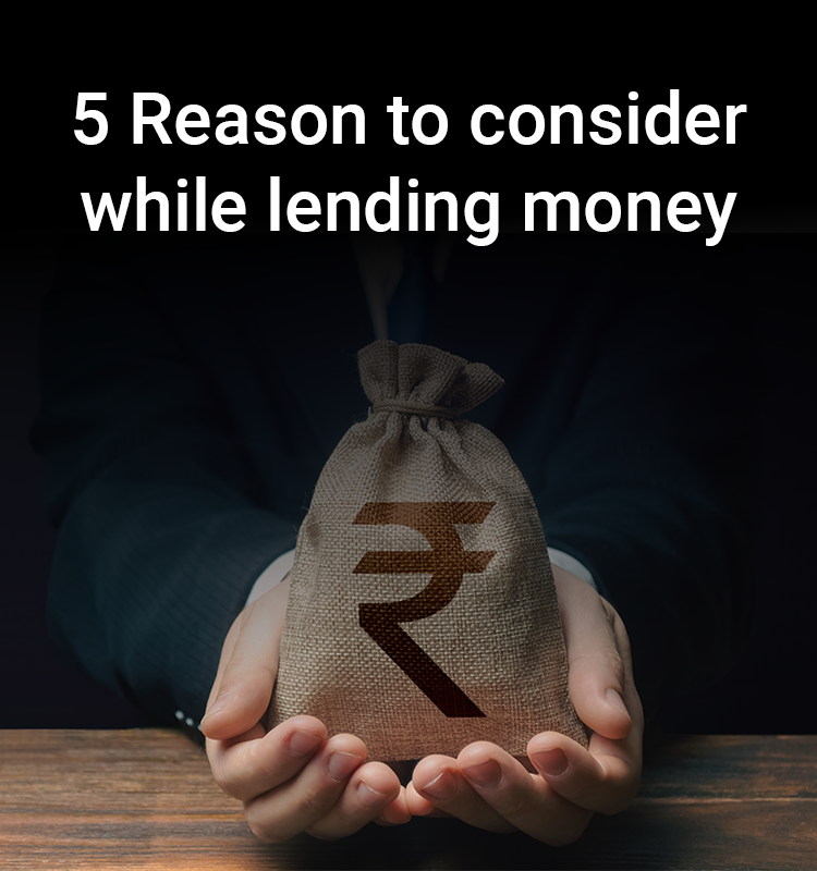 5 Reason to consider while lending money to friends