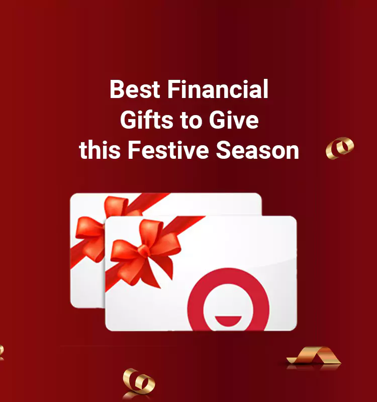 Best Financial Gifts to Give this Festive Season