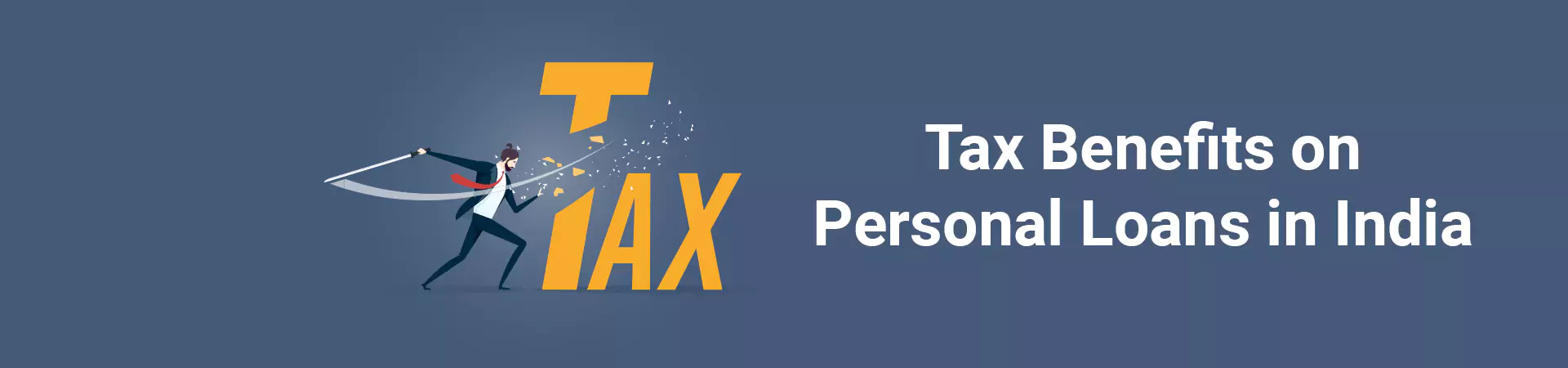 Tax Benefits on Personal Loans in India