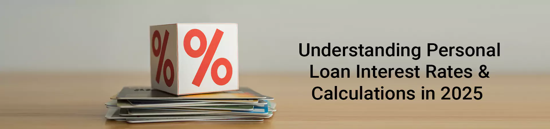 Understanding Personal Loan Interest Rates and Calculations