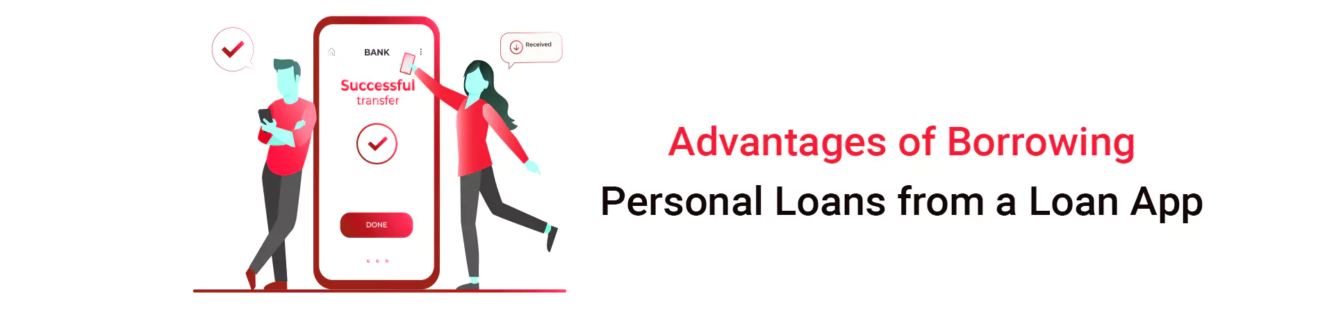 Advantages of Borrowing Personal Loans from a Loan App