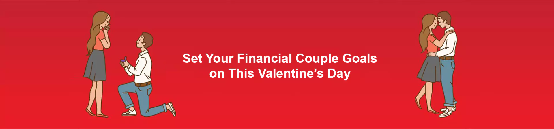 Set Your Financial Couple Goals on This Valentine’s Day