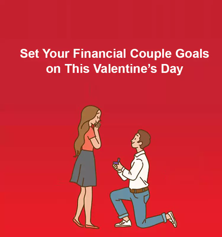 Set Your Financial Couple Goals on This Valentine’s Day