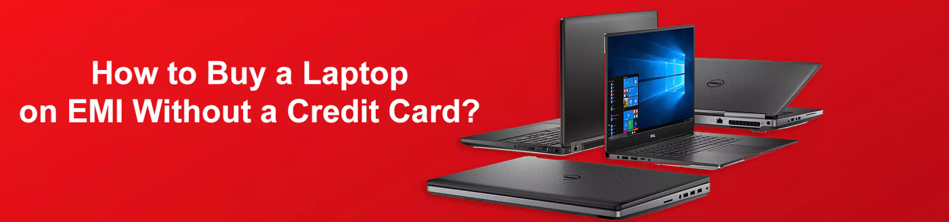 How to Buy a Laptop on EMI Without a Credit Card?