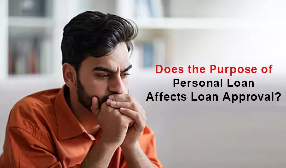 Does the Purpose of Personal Loan Affects Loan Approval?