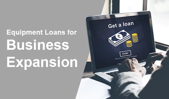 Equipment Loans for Business Expansion